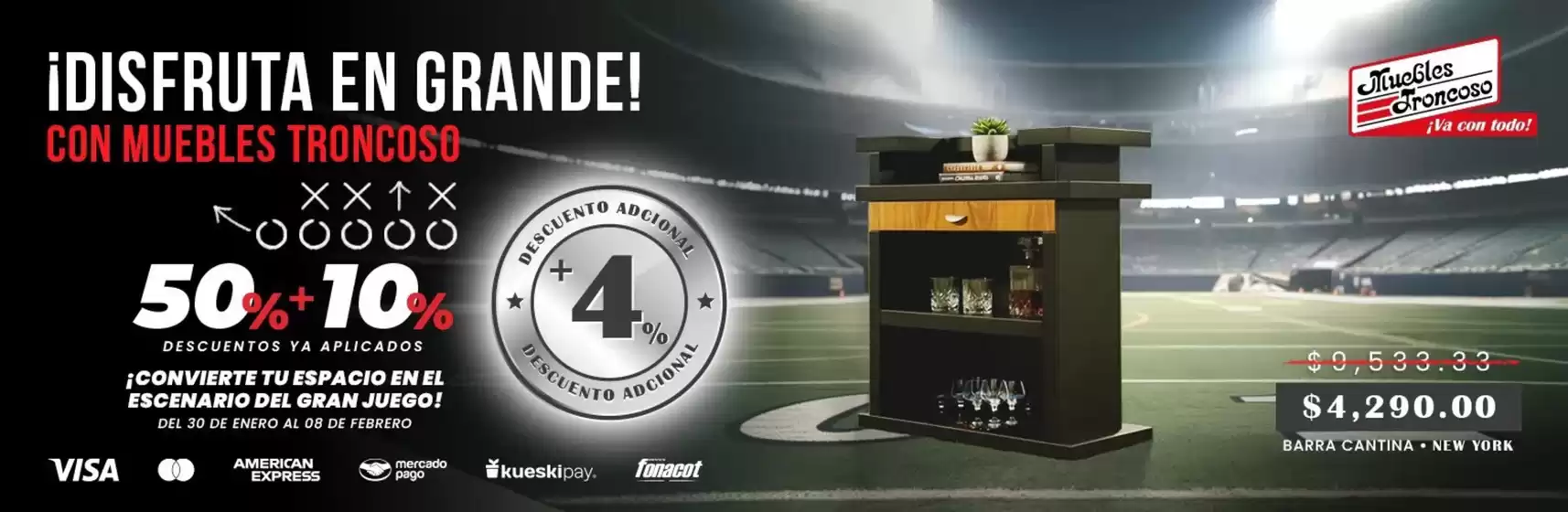 Catálogo Muebles Troncoso en Tancanhuitz | Promos | 2026-02-04T00:00:00.000Z - 2026-02-08T00:00:00.000Z