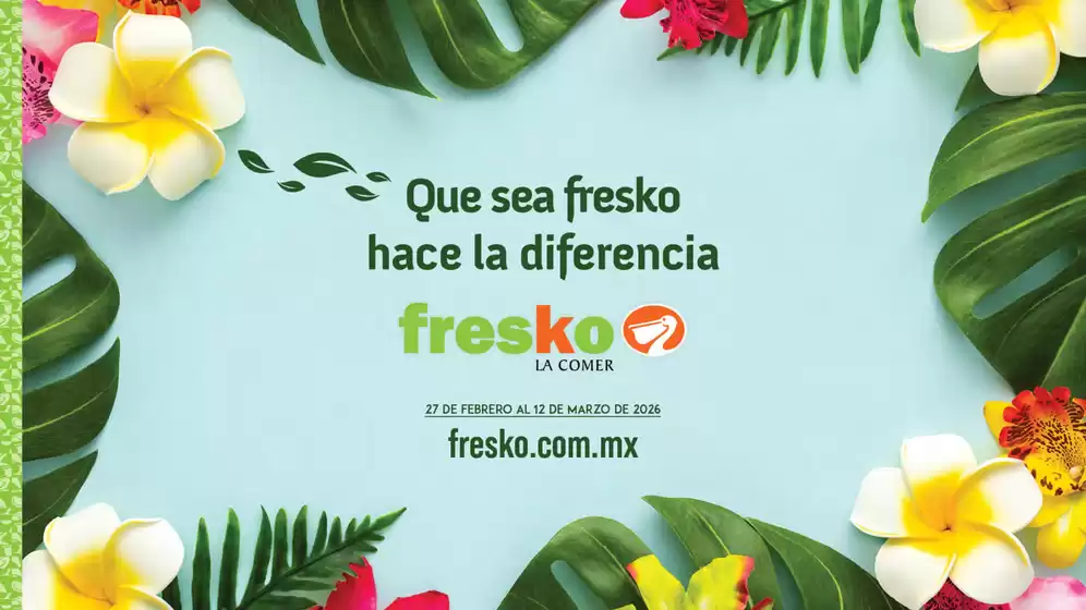 Catálogo Fresko en Miramar | Fresko | 2026-02-27T00:00:00.000Z - 2026-03-12T00:00:00.000Z