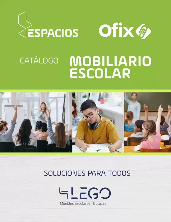 Catálogo Ofix en Ciudad Victoria | Catálogo Mobiliario Escolar Espacios OfixOfix | 2026-03-05T00:00:00.000Z - 2026-03-19T00:00:00.000Z