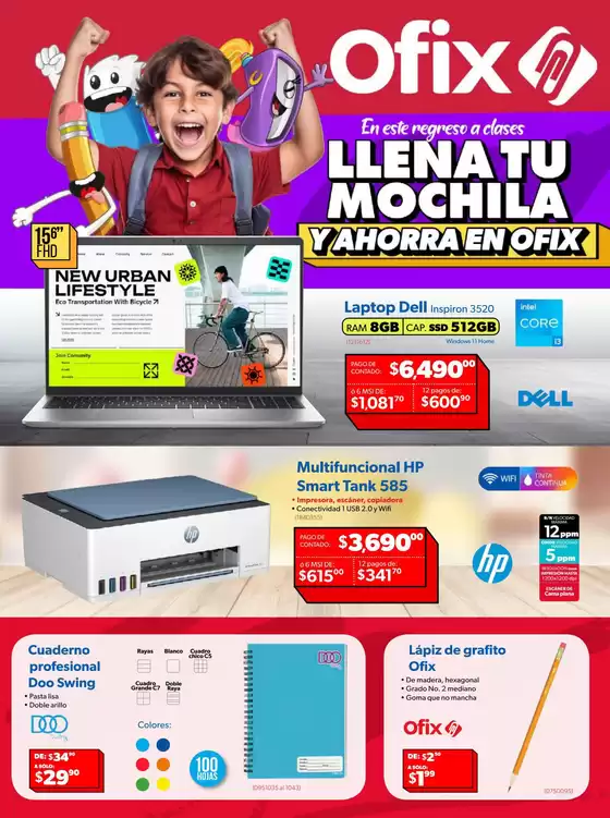 Catálogo Ofix en Aguascalientes | Periódico de ofertas regreso a clases 2024Ofix | 2026-03-05T00:00:00.000Z - 2026-03-19T00:00:00.000Z