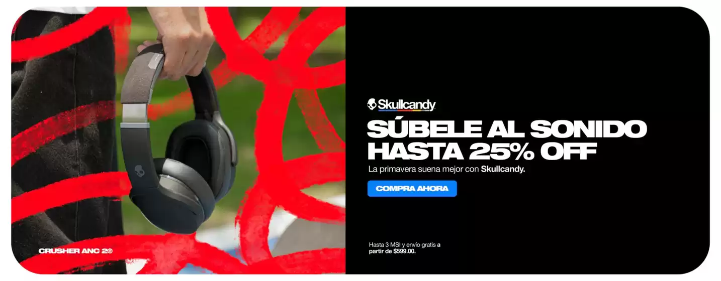Catálogo Skullcandy en San Blas (Sinaloa) | Promo | 2026-03-09T00:00:00.000Z - 2026-03-31T00:00:00.000Z