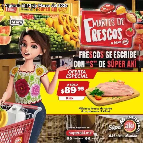 Catálogo Súper Aki en Chihuahua | Ofertas Súper Aki | 2026-03-10T00:00:00.000Z - 2026-03-10T00:00:00.000Z