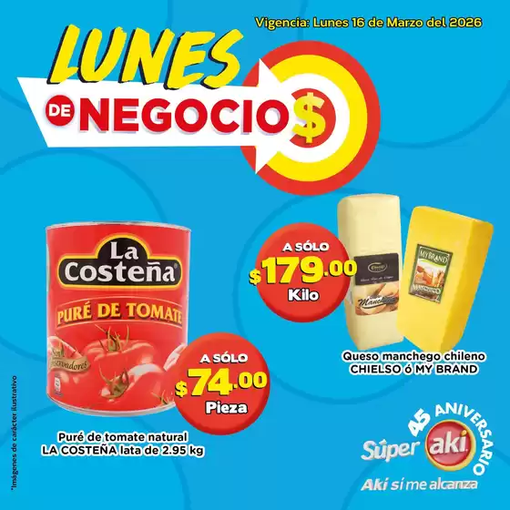 Catálogo Súper Aki en Soledad de Graciano Sánchez | Ofertas Súper Aki | 2026-03-16T00:00:00.000Z - 2026-03-16T00:00:00.000Z