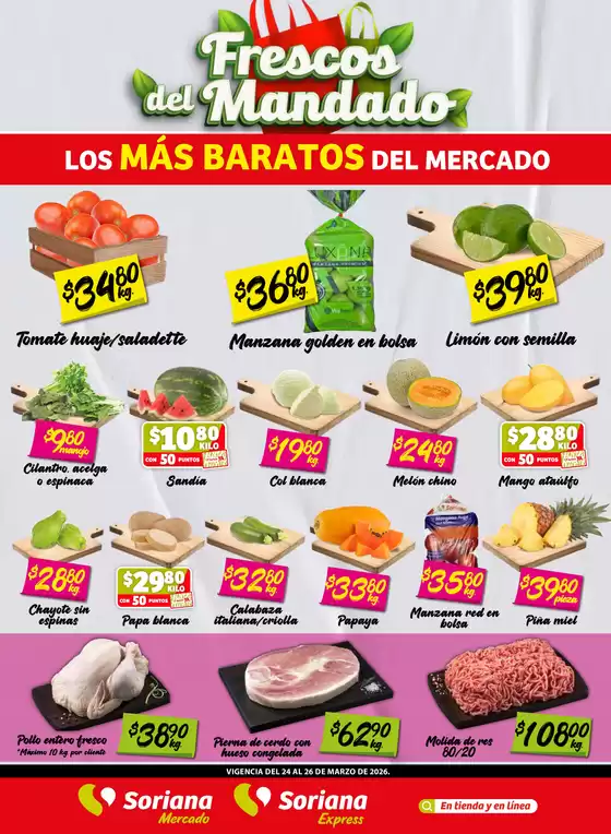Catálogo Soriana Mercado en Santa María Huazolotitlán | Ofertas y promociones actuales | 2026-03-24T00:00:00.000Z - 2026-03-26T00:00:00.000Z