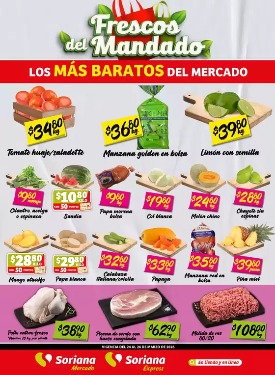 Catálogo Soriana Mercado en Santa María Huazolotitlán | Ahorra ahora con nuestras ofertas | 2026-03-24T00:00:00.000Z - 2026-03-26T00:00:00.000Z