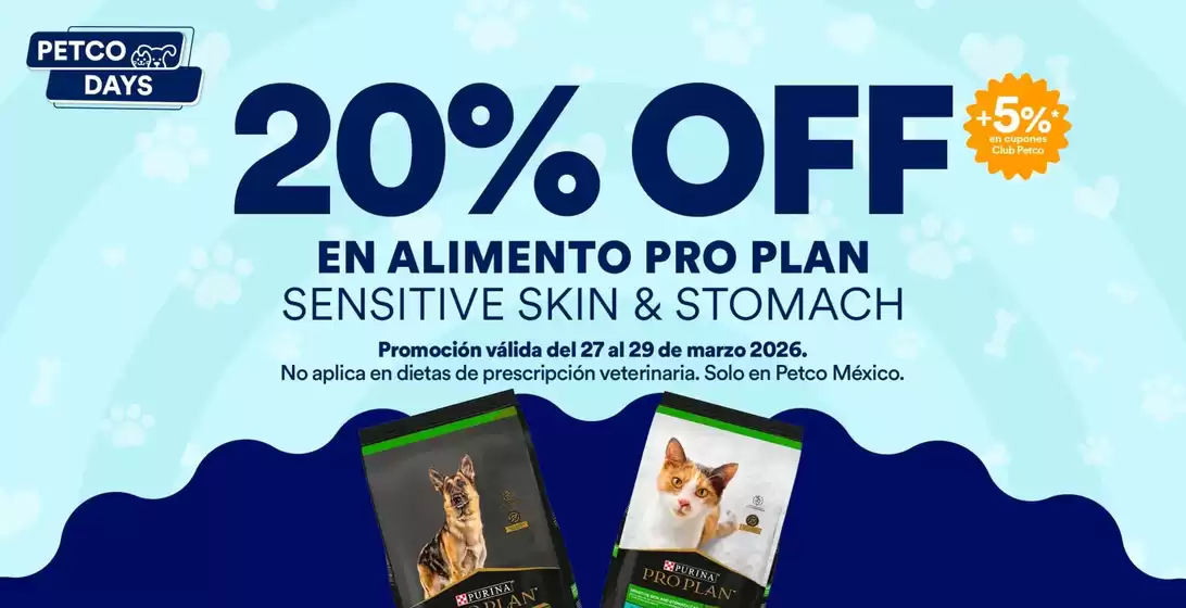 Catálogo Petco en Zumpango de Ocampo | Excelente oferta para todos los clientes | 2026-03-27T00:00:00.000Z - 2026-03-29T00:00:00.000Z