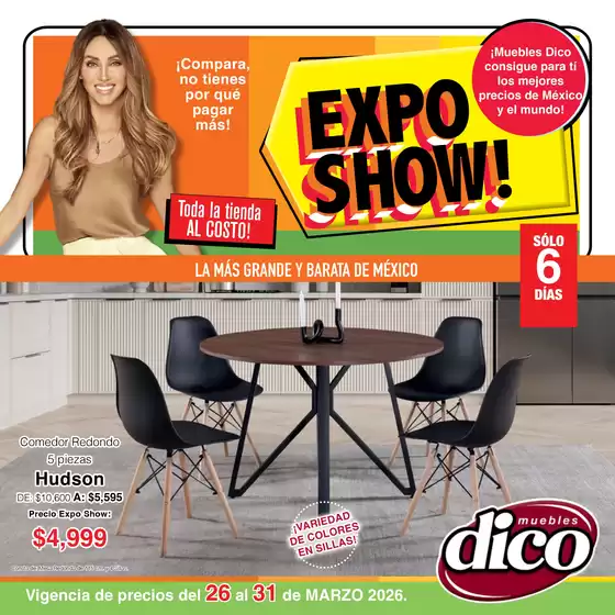 Catálogo Muebles Dico en Tepatitlán de Morelos | Muebles Dico Exposhow Centro Marzo 26 | 2026-03-26T00:00:00.000Z - 2026-03-31T00:00:00.000Z