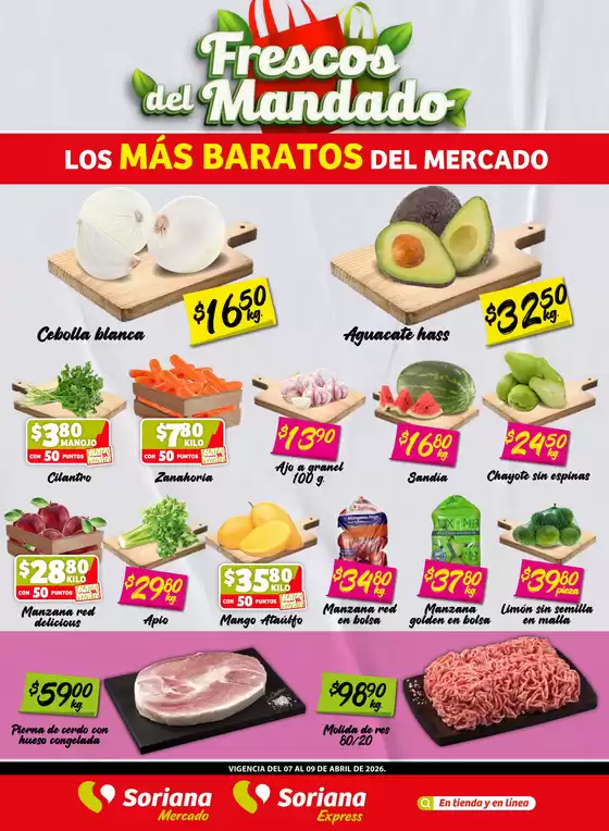 Catálogo Soriana Mercado en Oaxaca de Juárez | Gangas y ofertas actuales | 2026-04-07T00:00:00.000Z - 2026-04-09T00:00:00.000Z