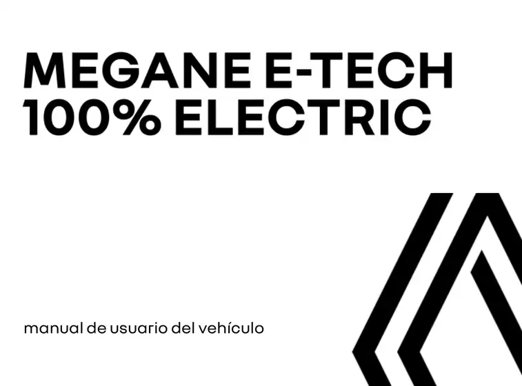 Catálogo Renault | Manual usuario Megane Etech 2025 | 2026-04-09T00:00:00.000Z - 2026-04-23T00:00:00.000Z