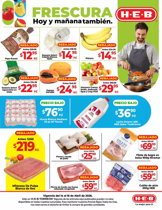Catálogo HEB en Ciudad Juárez | Frescura hoy y mañana también | 2026-04-14T00:00:00.000Z - 2026-04-16T00:00:00.000Z