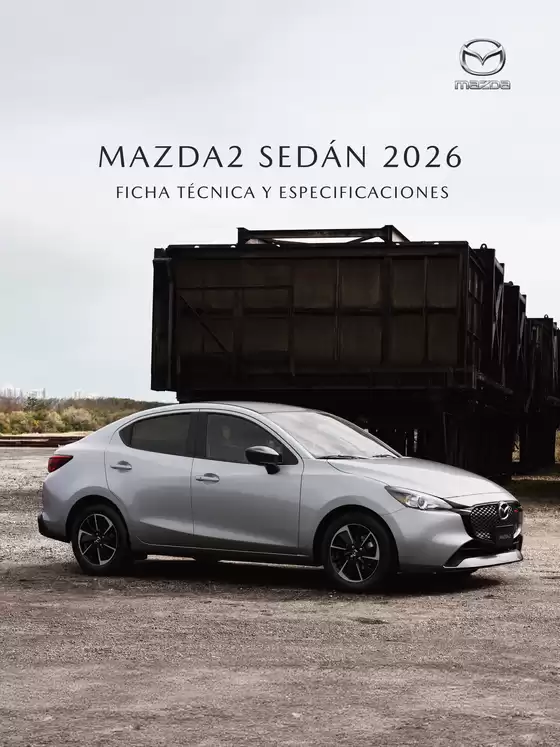 Catálogo Mazda en El Colomo | Ficha tecnica mazda2 sedan 2026 | 2026-04-16T00:00:00.000Z - 2026-04-30T00:00:00.000Z