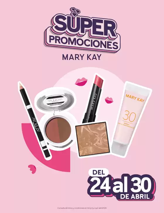 Catálogo Mary Kay | Súper Promociones Mary Kay del 24 al 30 de abril 2026 | 2026-04-27T00:00:00.000Z - 2026-04-30T00:00:00.000Z