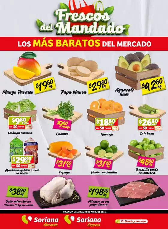 Catálogo Soriana Mercado en Tapachula de Córdova y Ordóñez | Excelente oferta para cazadores de gangas | 2026-04-28T00:00:00.000Z - 2026-04-30T00:00:00.000Z