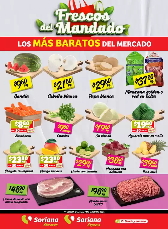 Catálogo Soriana Express en Los Olvera | Promociones actuales | 2026-05-05T00:00:00.000Z - 2026-05-07T00:00:00.000Z