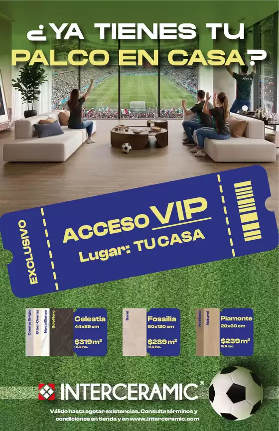 Catálogo Interceramic en Victoria (Guanajuato) | ¿Ya tienes tu palco en Casa?  | 2026-04-06T00:00:00.000Z - 2026-06-30T00:00:00.000Z