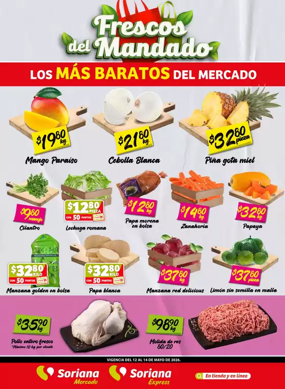 Catálogo Soriana Mercado en Conjunto Habitacional Villas del Pedregal | Ofertas principales y descuentos | 2026-05-12T00:00:00.000Z - 2026-05-14T00:00:00.000Z