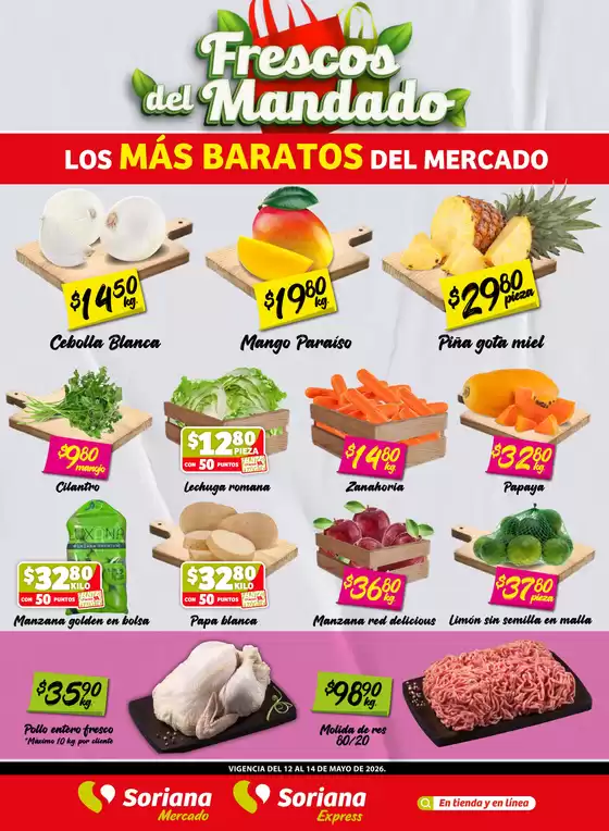 Catálogo Soriana Mercado en Conjunto Habitacional Villas del Pedregal | Ofertas especiales para ti | 2026-05-12T00:00:00.000Z - 2026-05-14T00:00:00.000Z