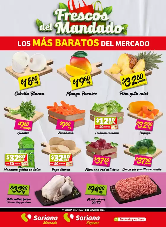 Catálogo Soriana Mercado en Conjunto Habitacional Villas del Pedregal | Gangas y ofertas actuales | 2026-05-12T00:00:00.000Z - 2026-05-14T00:00:00.000Z