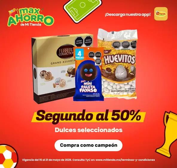 Catálogo Mi Tienda del Ahorro | Promociones actuales | 2026-05-15T00:00:00.000Z - 2026-05-21T00:00:00.000Z