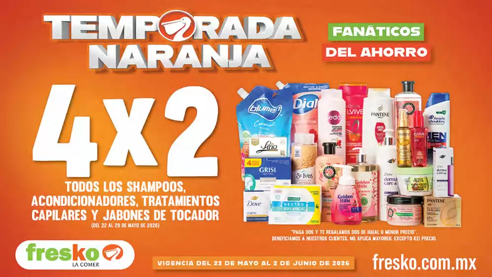 Catálogo Fresko en Lomas del Sur | Fanáticos del Ahorro . Temporada Naranja | 2026-05-22T00:00:00.000Z - 2026-06-02T00:00:00.000Z