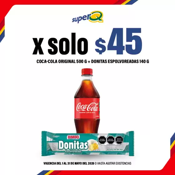 Catálogo Super Q | Ofertas principales para todos los cazadores de gangas | 2026-05-01T00:00:00.000Z - 2026-05-31T00:00:00.000Z