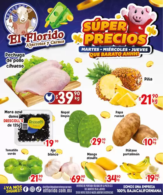 Catálogo El Florido | SUPER PRECIOS MEXICALI WEB 74 | 2026-05-26T00:00:00.000Z - 2026-05-28T00:00:00.000Z