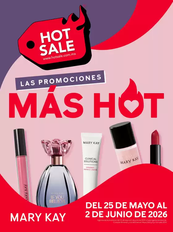 Catálogo Mary Kay | Las Promociones Más Hot Mary Kay del 25 de Mayo al 2 de Junio 2026 | 2026-05-26T00:00:00.000Z - 2026-06-02T00:00:00.000Z