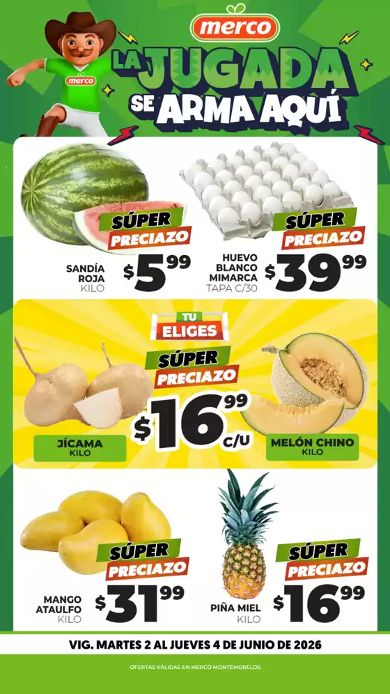 Catálogo Merco en Mexquitic de Carmona | Frutas y Verduras 2 al 4 de Junio Montemorelos | 2026-06-02T00:00:00.000Z - 2026-06-04T00:00:00.000Z