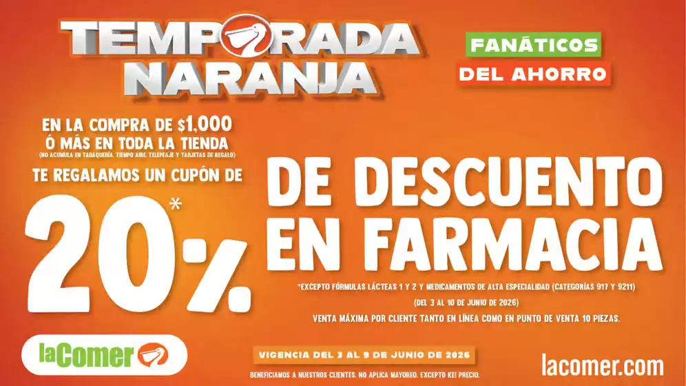 Catálogo La Comer en Monclova | Temporada Naranja | 2026-06-03T00:00:00.000Z - 2026-06-09T00:00:00.000Z