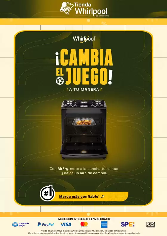 Catálogo Whirlpool en Ciudad Río Bravo | Con Whirlpool, Cambia el juego a tu manera | 2026-06-03T00:00:00.000Z - 2026-06-30T00:00:00.000Z