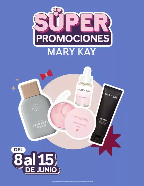 Catálogo Mary Kay | Súper Promociones Mary Kay del 8 al 15 de junio | 2026-06-08T00:00:00.000Z - 2026-06-15T00:00:00.000Z