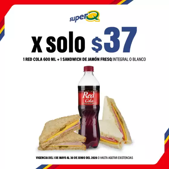 Catálogo Super Q | Promociones actuales | 2026-05-01T00:00:00.000Z - 2026-06-30T00:00:00.000Z