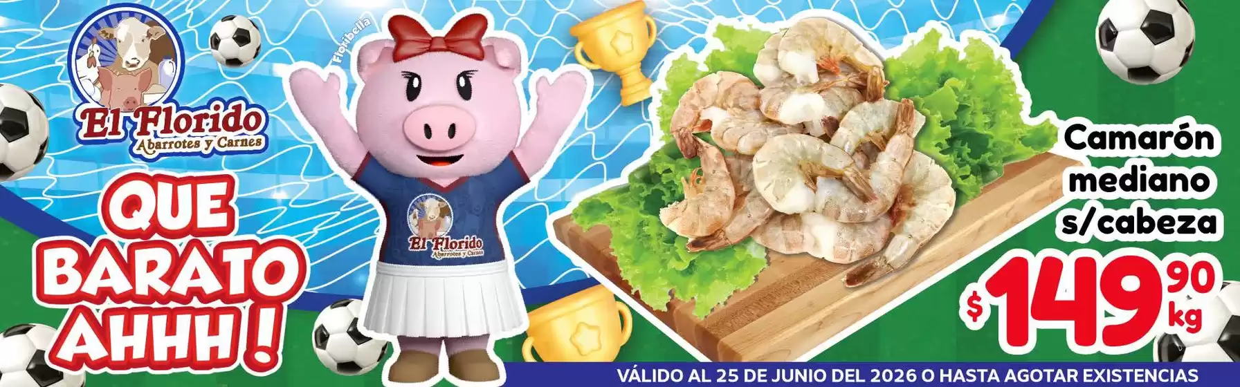 Catálogo El Florido | Promos | 2026-06-19T00:00:00.000Z - 2026-06-25T00:00:00.000Z