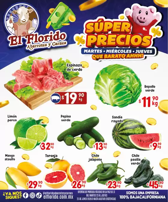 Catálogo El Florido | SUPER PRECIOS LA PAZ WEB 17 | 2026-06-23T00:00:00.000Z - 2026-06-25T00:00:00.000Z