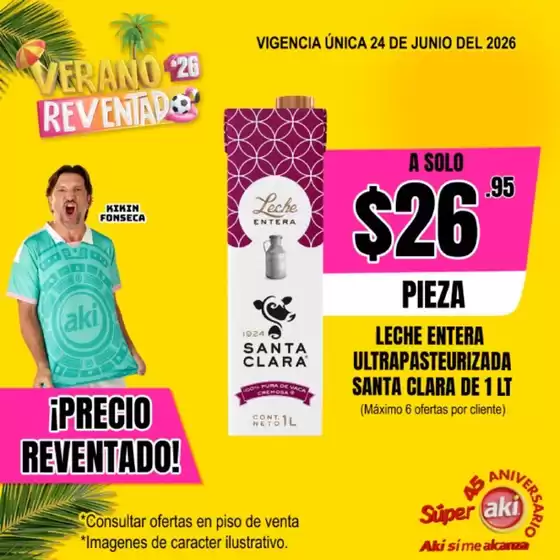 Catálogo Súper Aki | POSTAL LECHE SANTA CLARA ENTERA ABACO 24 JUNIO 2026 | 2026-06-24T00:00:00.000Z - 2026-06-24T00:00:00.000Z
