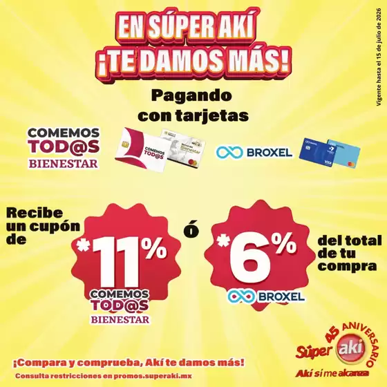 Catálogo Súper Aki | Ofertas especiales atractivas para todos | 2026-06-24T00:00:00.000Z - 2026-07-15T00:00:00.000Z