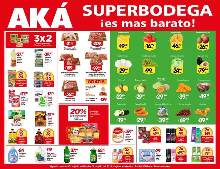 Catálogo AKÁ Superbodega | Ofertas y gangas exclusivas | 2026-07-01T00:00:00.000Z - 2026-07-01T00:00:00.000Z
