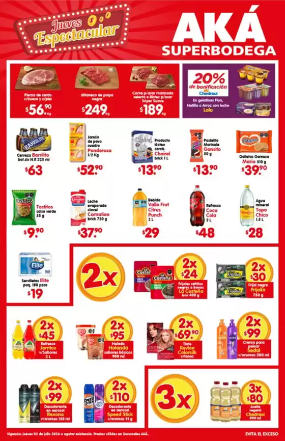 Catálogo AKÁ Superbodega | Ofertas y gangas exclusivas | 2026-07-02T00:00:00.000Z - 2026-07-02T00:00:00.000Z