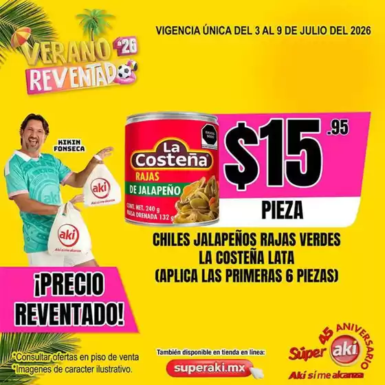 Catálogo Súper Aki | Ofertas para cazadores de gangas | 2026-07-03T00:00:00.000Z - 2026-07-09T00:00:00.000Z