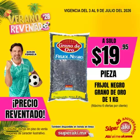 Catálogo Súper Aki | 3 julio | 2026-07-03T00:00:00.000Z - 2026-07-09T00:00:00.000Z