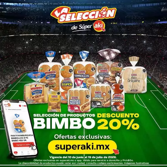 Catálogo Súper Aki | Excelente oferta para todos los clientes | 2026-06-10T00:00:00.000Z - 2026-07-19T00:00:00.000Z