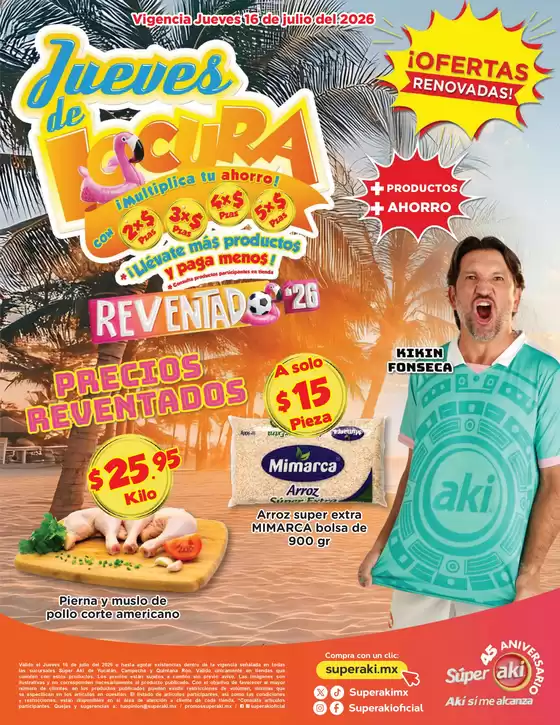 Catálogo Súper Aki | JUEVES DE LOCURA 16 DE JULIO compressed 3 | 2026-07-16T00:00:00.000Z - 2026-07-16T00:00:00.000Z