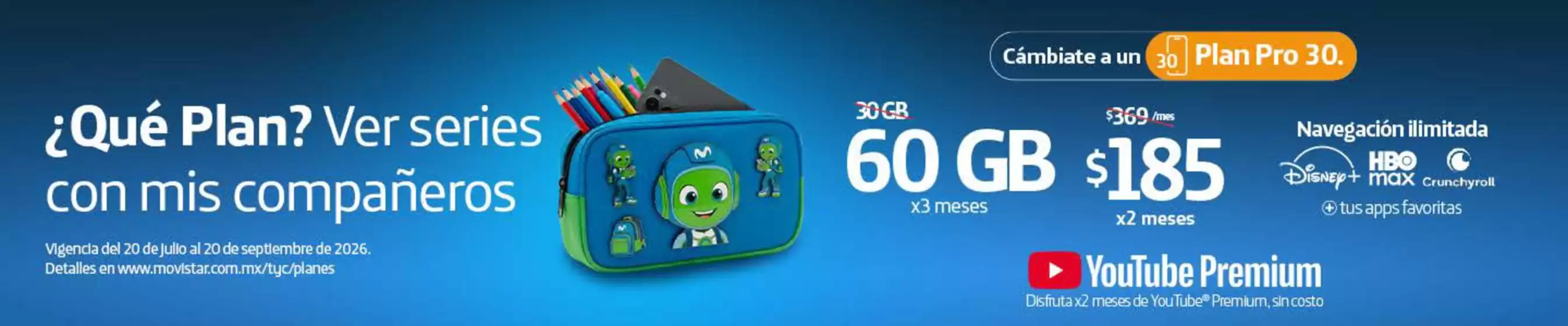 Catálogo Movistar | Promos | 2026-07-20T00:00:00.000Z - 2026-09-20T00:00:00.000Z