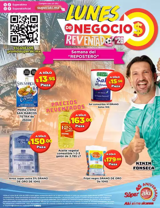 Catálogo Súper Aki | Copia de LUNES DE NEGOCIO VR 2026 20 JUL BAJA 1 | 2026-07-20T00:00:00.000Z - 2026-07-20T00:00:00.000Z