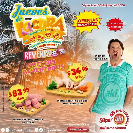Catálogo Súper Aki | Gangas y ofertas actuales | 2026-07-30T00:00:00.000Z - 2026-07-30T00:00:00.000Z
