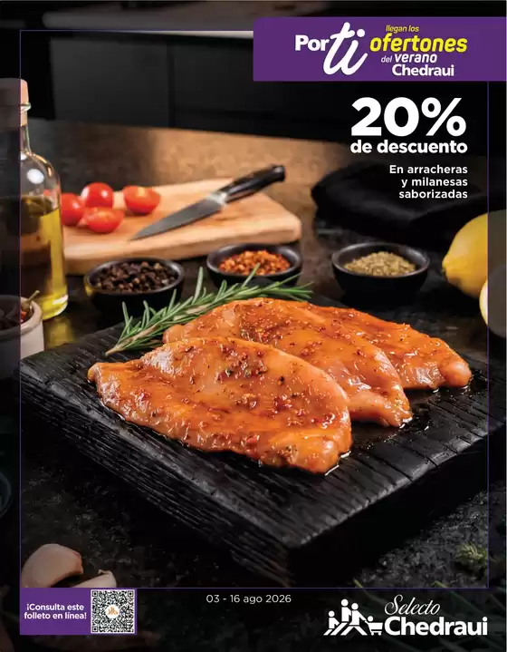 Catálogo Chedraui | Ofertas principales para todos los cazadores de gangas | 2026-08-03T00:00:00.000Z - 2026-08-16T00:00:00.000Z