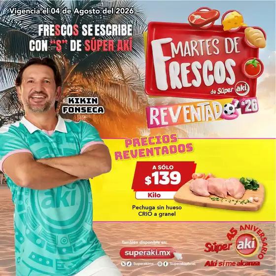 Catálogo Súper Aki | Ofertas para cazadores de gangas | 2026-08-04T00:00:00.000Z - 2026-08-04T00:00:00.000Z