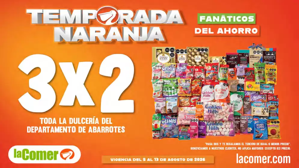 Catálogo La Comer | Temporada Naranja 3x2 | 2026-08-05T00:00:00.000Z - 2026-08-13T00:00:00.000Z