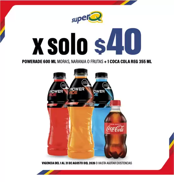 Catálogo Super Q | Ofertas y gangas exclusivas | 2026-08-01T00:00:00.000Z - 2026-08-31T00:00:00.000Z