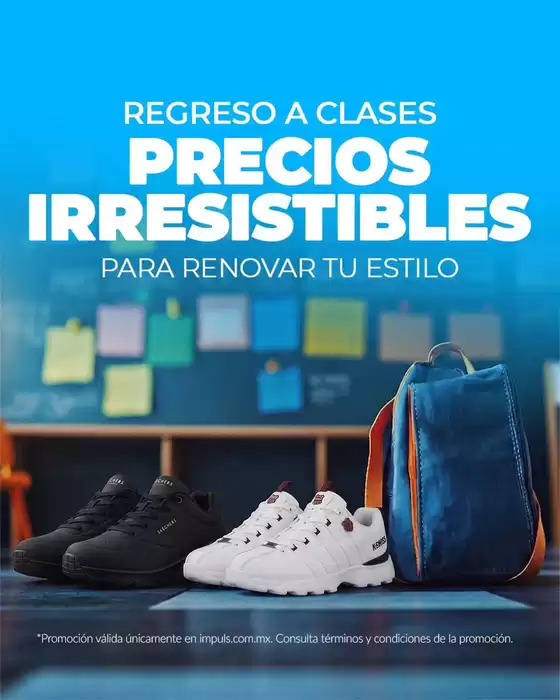Catálogo Impuls | Regreso a clases | Precios Irresistibles | 2026-08-06T00:00:00.000Z - 2026-09-06T00:00:00.000Z